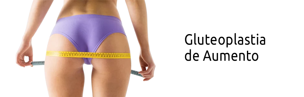 Glúteoplastia de aumento